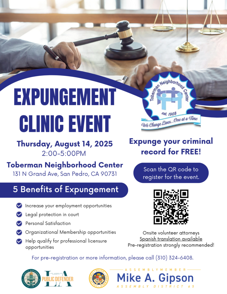 Expungement Clinic Event flyer: gavel, Toberman Neighborhood Center, August 14, 2025. Expunge your record for free!