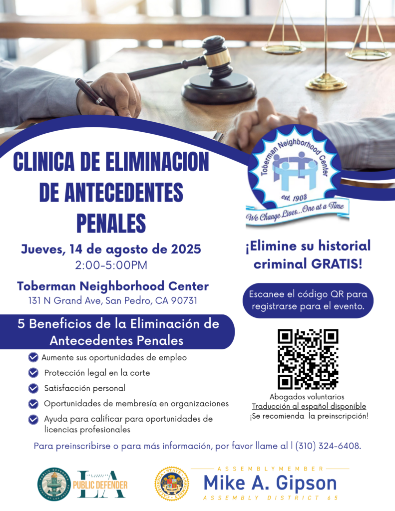 Expungement clinic event flyer: gavel, Toberman Neighborhood Center logo, QR code for registration, and event details.