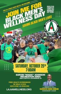 Black Men's Wellness Day event poster. Free health screenings, 5k walk/run, kids zone. Earvin "Magic" Johnson Recreation Area.