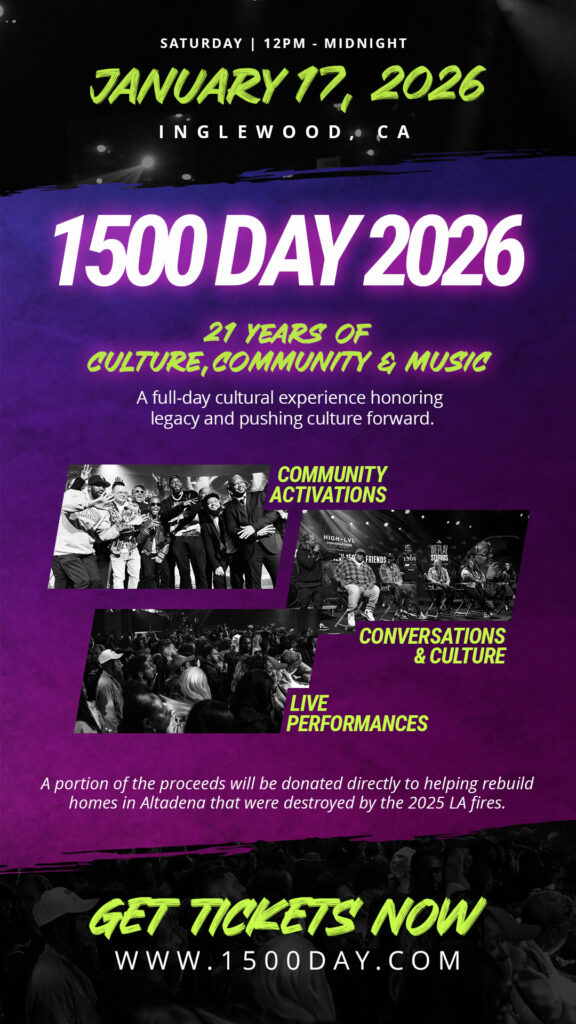 1500 Day 2026 event poster: January 17, Inglewood, CA. Celebrating culture, community, and music. Get tickets now!
