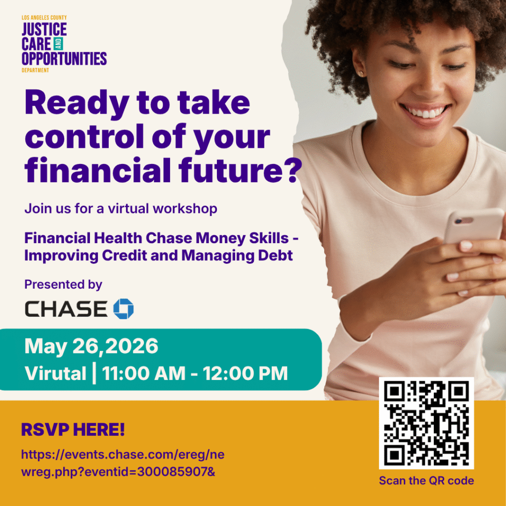 Virtual financial literacy workshop hosted by Chase and LA County Justice Care.